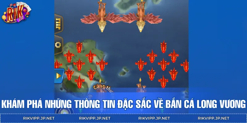 Bắn cá Long Vương là dòng game săn thưởng nổi bật hiện nay