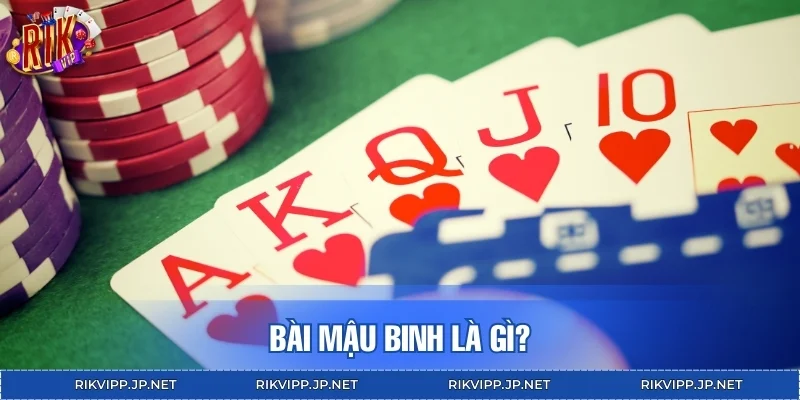Bài mậu binh là gì?