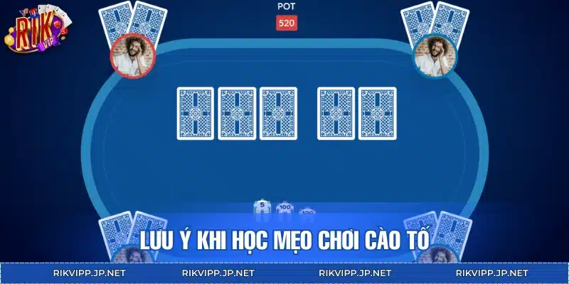 Làm gì để áp dụng mẹo chơi bài Liêng đúng đắn